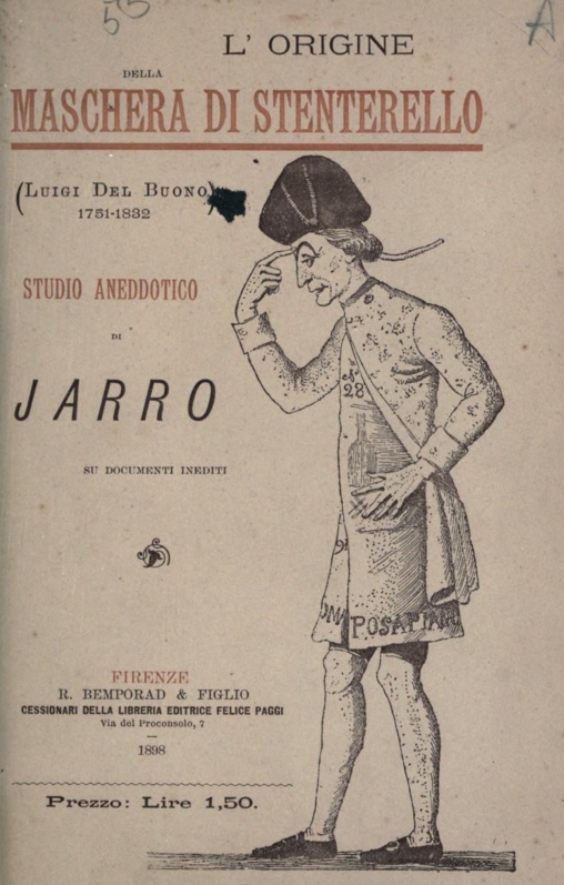 L' ORIGINE DeLLA MASCHERA DI STENTERELLO /Luigi Del Buono 1781-1832 STUDIO ANEDDOTICO JARRO
