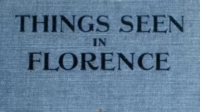 Things seen in Florence