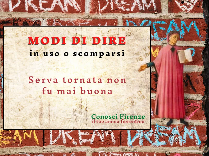 Serva tornata non...