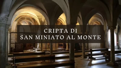 Cripta di San Miniato al Monte